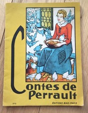 Contes de Perrault aux éditions Bias-Paris, 1952. Edition originale