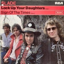 Slade Lock Up Your Daughters /