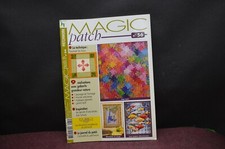 REVUE MAGIC PATCH N°56 MAI-JUIN 2005 PATCHWORK