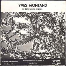YVES MONTAND TEMPS DES CERISES / CHANT DES PARTISANS 45T EP BIEM ODEON 7MOE 2149