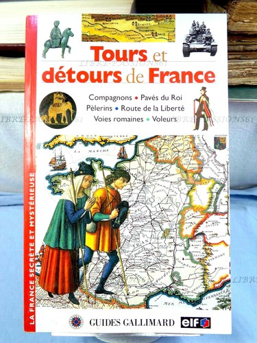 Tours détours france - tours, et
