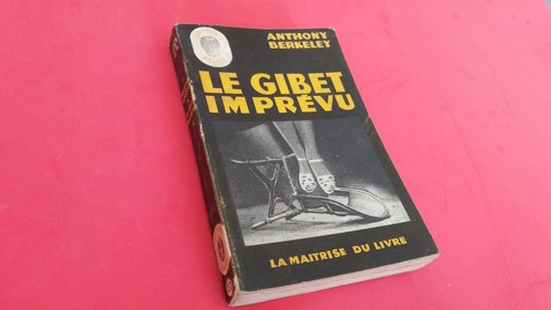 Anthony berkeley le gibet - anthony,