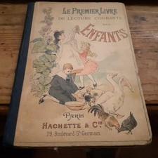 le premier livre de lecture courante des enfants GEORGES  LEBRETON hachette 1891