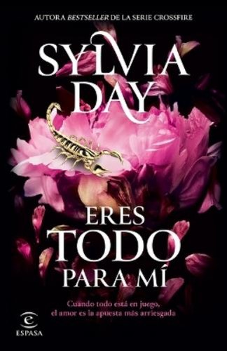 Sylvia day eres - day, todo
