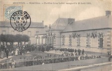 CPA 61 ARGENTAN / HOTEL DIEU / PAVILLON LEON LABBE INAUGURE LE 20 AOUT 1903
