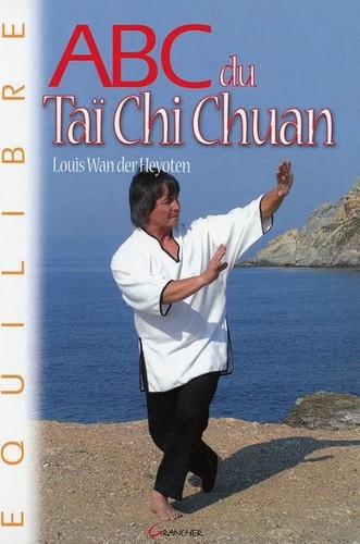 Abc taï chi - chi, chuan