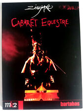Bartabas (Spectacle Zingaro) - CABARET EQUESTRE - dvd Très bon état