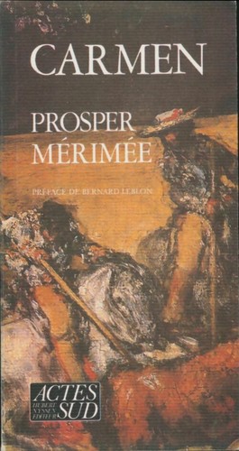 Carmen prosper mérimée - mérimée,