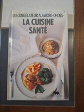 Livre:  La cuisine santé / du