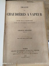 Livre 1895 - Charles BELLENS - Traité des Chaudières à Vapeur 435 Pages