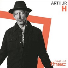 ARTHUR H - BEST OF - ALBUM