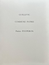 🌓 Guillevic 'Commune Patrie' illustrations de Patrice Pouperon livre d'artiste