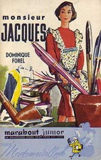 Marabout ! Série Mademoiselle ! Monsieur Jacques !