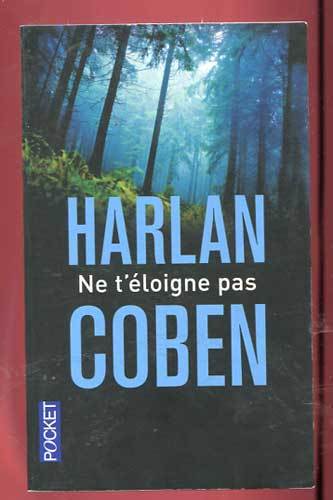 Harlan coben t eloigne - coben:, ne