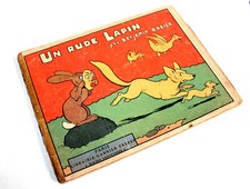 UN RUDE LAPIN par BENJAMIN RABIER 1929 GARNIER, LIVRE ENFANT ENFANTINA, EO IN-4