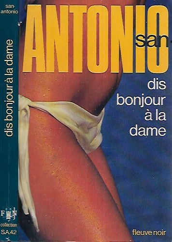 San antonio dis bonjour la - bonjour, a