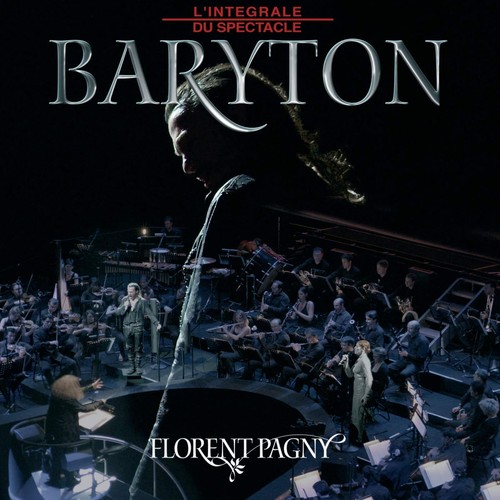 Florent pagny baryton - pagny,