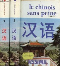 Le chinois sans peine - méthode quotidienne assimil - En 2 tomes