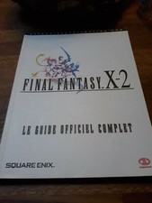 GUIDE OFFICIEL – Final Fantasy X-2 10-2 version Française VF /