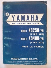 YAMAHA XS 250 type 1U5 1978 et XS 400 type 2J0 1978 PARTS LIST FRANCE