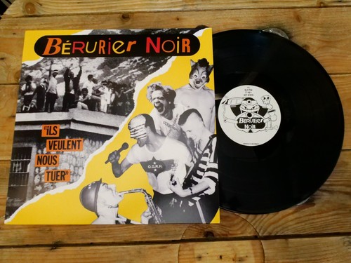 Berurier noir ils veulent - ils,