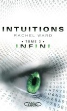 Intuitions. Vol. 3. Infini  de Rachel Ward | Livre | état acceptable