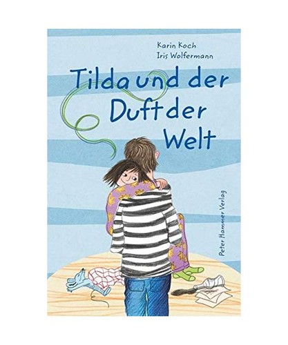 Tilda und der duft - tilda,