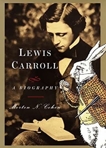 Lewis carroll a biography - :,