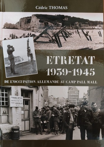 étretat 1939 1945 - Étretat, de