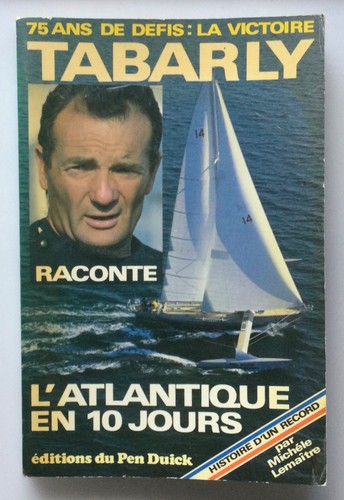 éric tabarly raconte - tabarly,