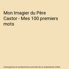 Mon Imagier du Père Castor -