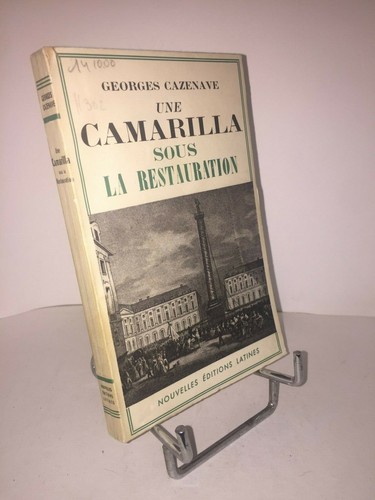 Une camarilla sous - camarilla, la