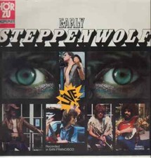 Early Steppenwolf Hör Zu