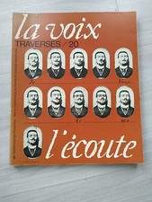 LA VOIX, L'ECOUTE : revue du Centre Georges Pompidou Théâtre 1980