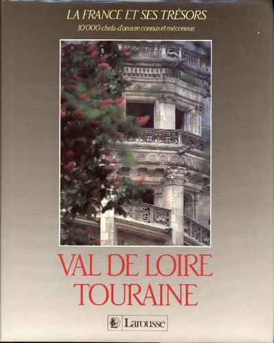 Val loire touraine - val,