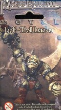 MAGE KNIGHT WZK 539 HALF TROLL HACKER LIMITED EDITION METAL
