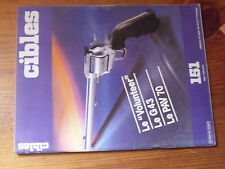 $$y Revue Cibles N°151 Volunteer  G43  PAV 70  Diana 45  Revolver Lefaucheux