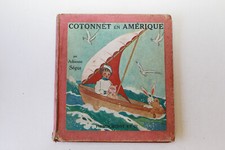 Cotonnet en Amérique par Adrienne Ségur 1933