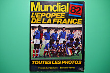 Mundial 82 l épopée de la France