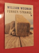 William Wegman: Funney/