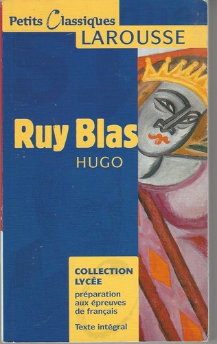 Ruy blas victor hugo - ruy,