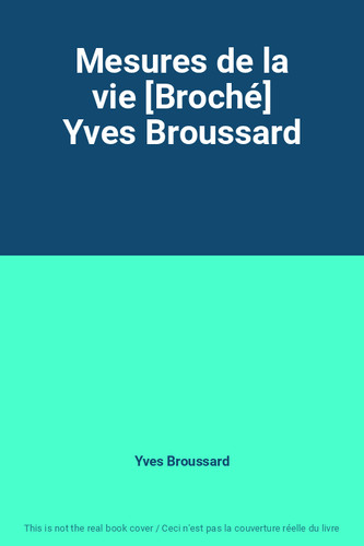 Mesures vie broché - mesures, [broché]