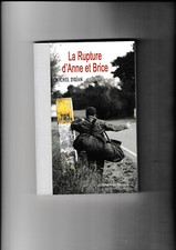 La rupture d'Anne et Brice