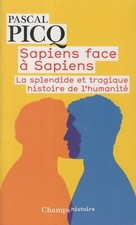 SAPIENS FACE À SAPIENS -