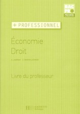 Economie Droit 1ère Bac Pro. Livre du... - Alain Lacroux - V137383