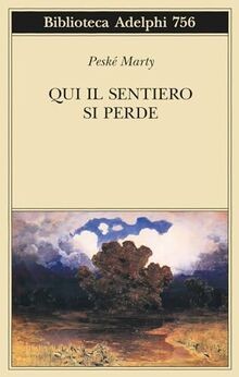 Qui sentiero perde de - sentiero, si