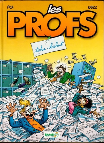 Les profs tohu bahut - les,