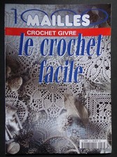 § B- catalogue ancien 1000 MAILLES le crochet facile - crochet givré - 1999