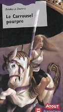 Le carrousel pourpre -