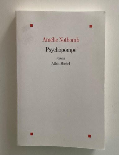 Amélie nothomb psychopompe - amÉlie,
